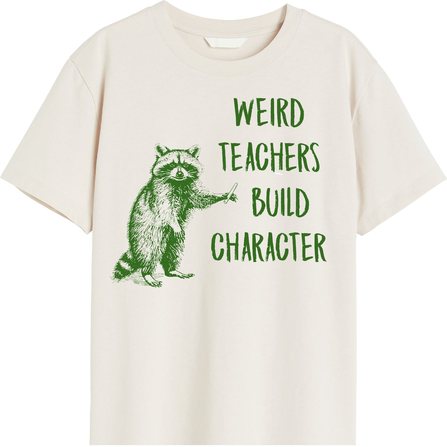 WEIRD TEACHERS BUILD CHARACTER